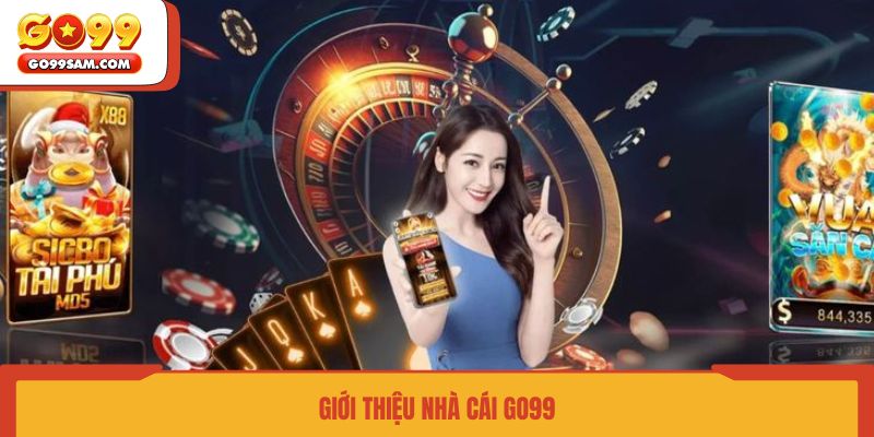 gioi-thieu-nha-cai-go99