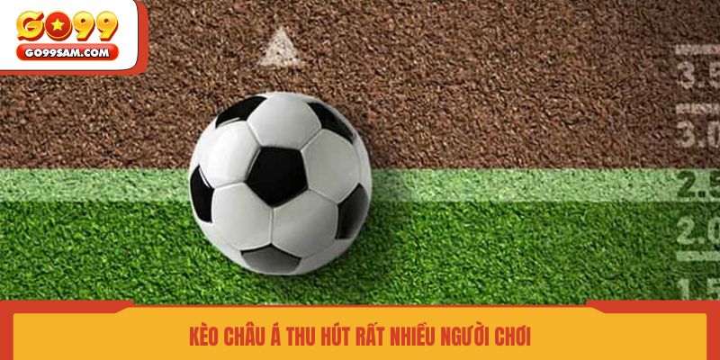 keo-chau-a-thu-hut-rat-nhieu-nguoi-choi