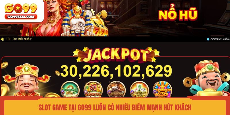 slot-game-tai-go99-luon-co-nhieu-diem-manh-hut-khach